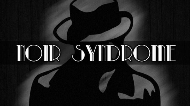 Noir Syndrome (v1.6) Free Download