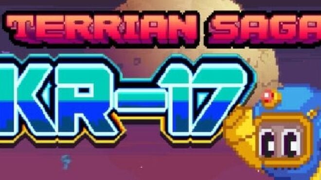 Terrian Saga: KR-17 Free Download