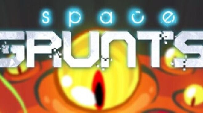 Space Grunts Free Download Space Grunts Free Download