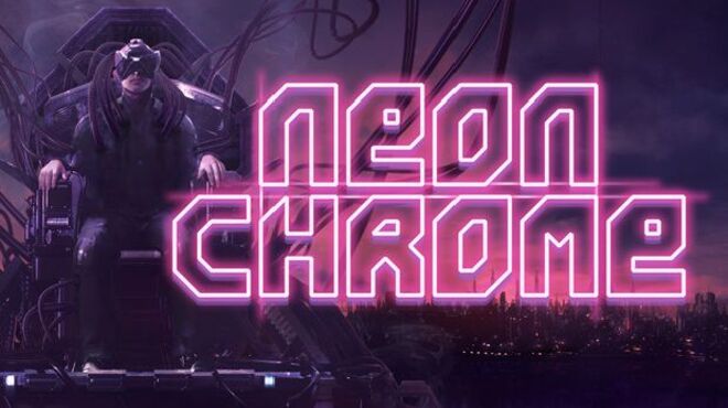 Neon Chrome Free Download