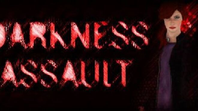 Darkness Assault Gold Edition Free Download Darkness Assault Gold Edition Free Download