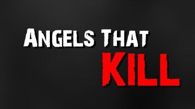 Angels That Kill Free Download