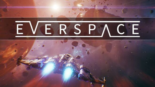 EVERSPACE Free Download