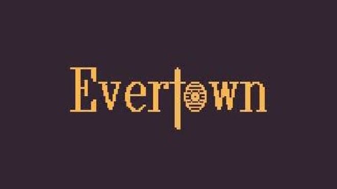 Evertown Free Download Evertown Free Download