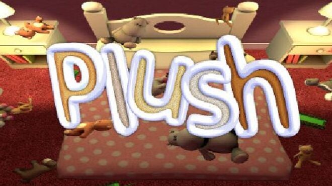 Plush Free Download