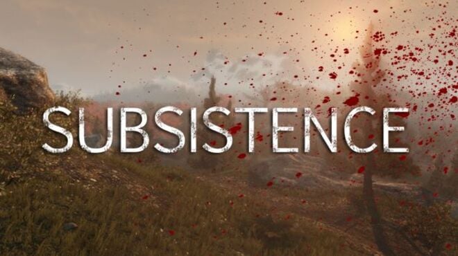 Subsistence Free Download