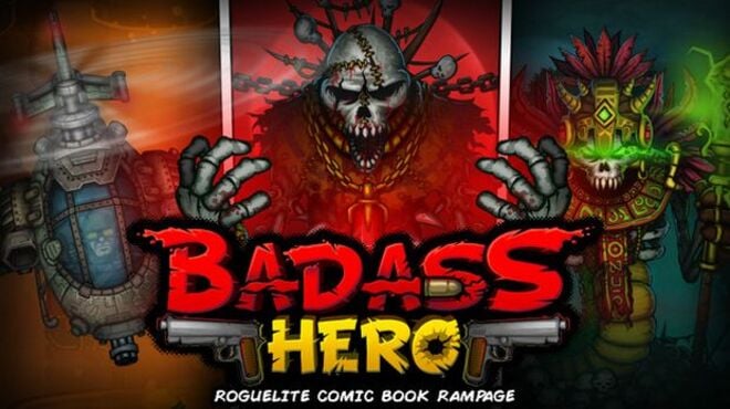 Badass Hero Free Download