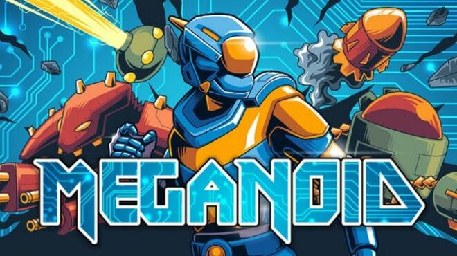 Meganoid Free Download Meganoid Free Download