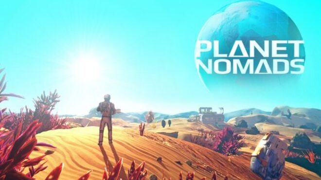 Planet Nomads Free Download Planet Nomads Free Download