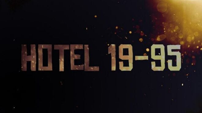 Hotel 19-95 Free Download Hotel 19-95 Free Download