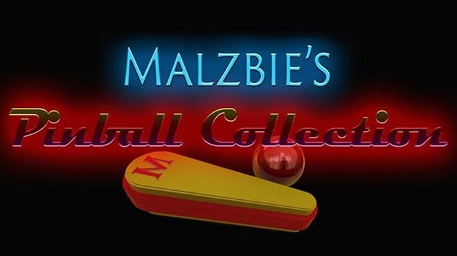 Malzbie's Pinball Collection Free Download