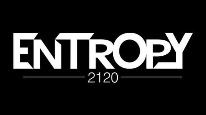 Entropy 2120 Free Download Entropy 2120 Free Download