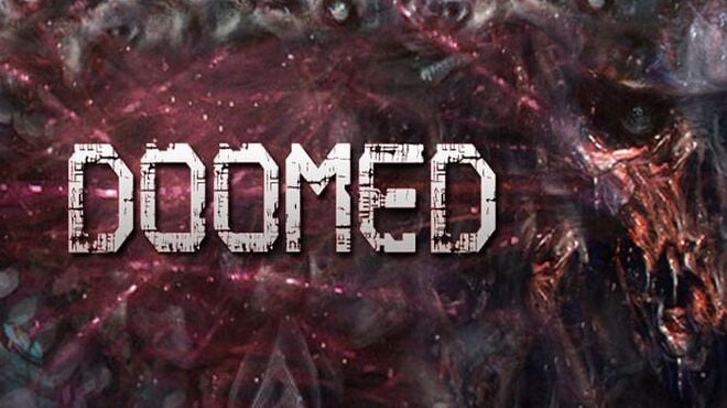DOOMED Free Download DOOMED Free Download