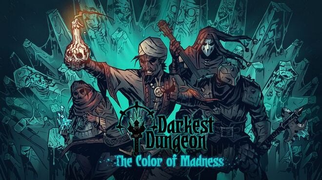 Darkest Dungeon®: The Color Of Madness Torrent Download