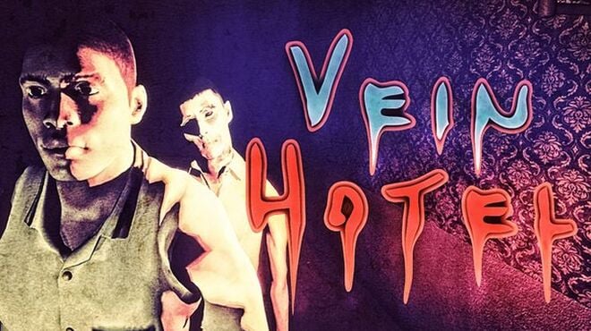Vein Hotel Free Download