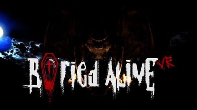 Buried Alive VR Free Download