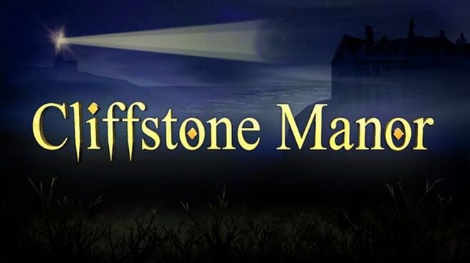 Cliffstone Manor Free Download