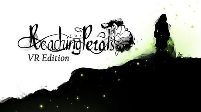 Reaching for Petals: VR Edition Free Download Reaching for Petals: VR Edition Free Download