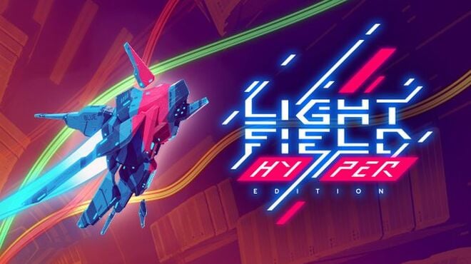 Lightfield HYPER Edition Free Download Lightfield HYPER Edition Free Download