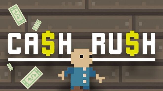 Cash Rush Free Download