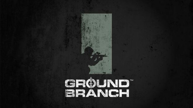 GROUND BRANCH Free Download