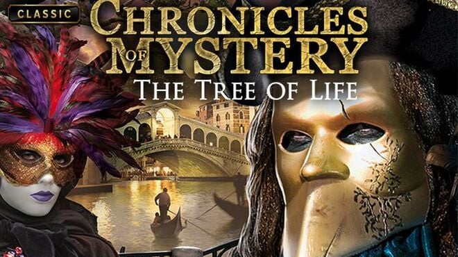 Chronicles of Mystery - The Tree of Life Free Download Chronicles of Mystery - The Tree of Life Free Download