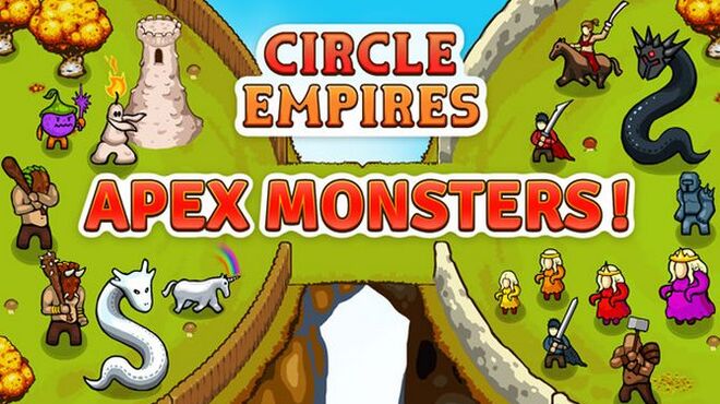 Circle Empires: Apex Monsters! Free Download Circle Empires: Apex Monsters! Free Download