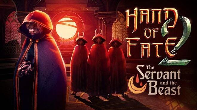Hand of Fate 2 - The Servant and the Beast Free Download