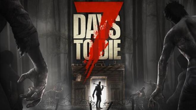 7 Days to Die Free Download