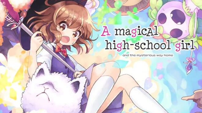 A Magical High School Girl / 魔法の女子高生 Free Download A Magical High School Girl / 魔法の女子高生 Free Download