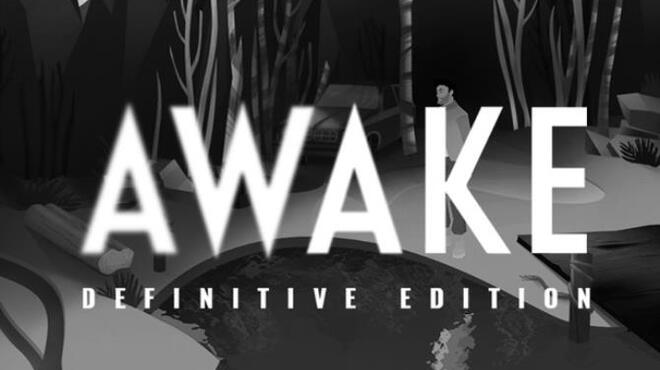 AWAKE - Definitive Edition Free Download AWAKE - Definitive Edition Free Download