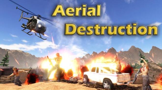 Aerial Destruction Free Download Aerial Destruction Free Download
