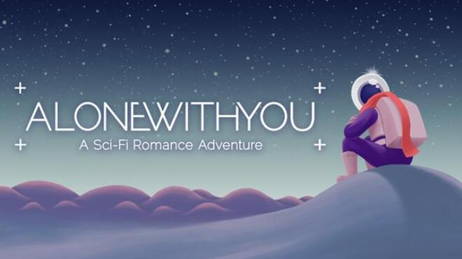 Alone With You Free Download