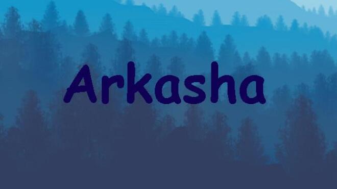 Arkasha Free Download Arkasha Free Download