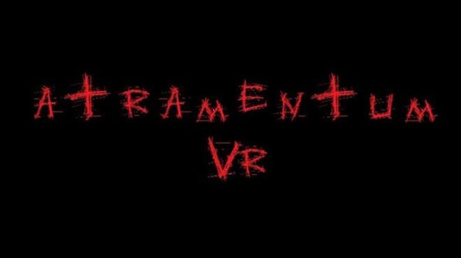 Atramentum VR Free Download Atramentum VR Free Download