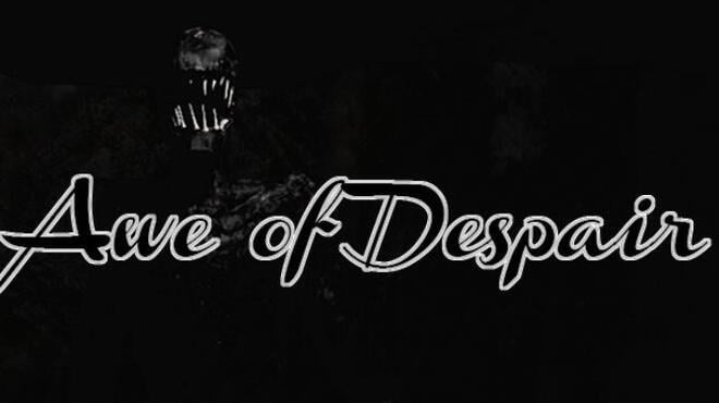 Awe of Despair Free Download Awe of Despair Free Download