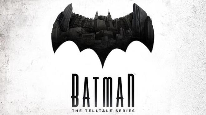 Batman - The Telltale Series Free Download Batman - The Telltale Series Free Download