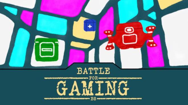 Battle for Gaming Free Download