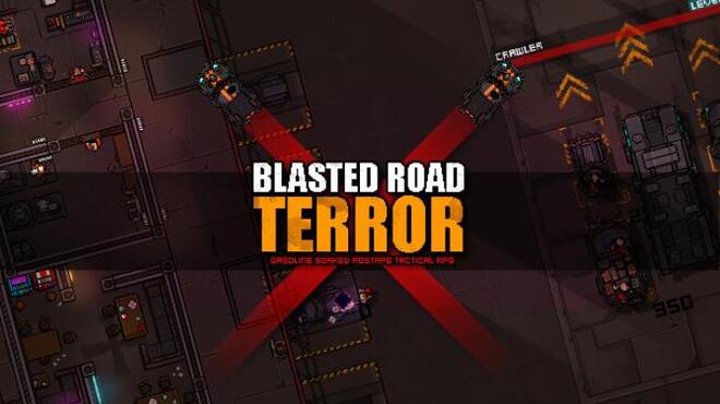 Blasted Road Terror Free Download