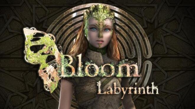 Bloom Labyrinth Free Download Bloom Labyrinth Free Download