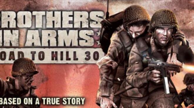 Brothers in Arms: Road to Hill 30™ Free Download Brothers in Arms: Road to Hill 30™ Free Download