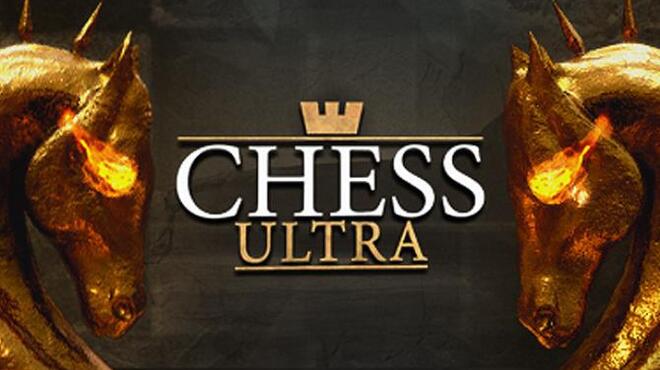 Chess Ultra Free Download Chess Ultra Free Download