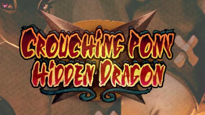 Crouching Pony Hidden Dragon Free Download Crouching Pony Hidden Dragon Free Download