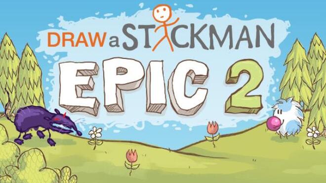 Draw a Stickman: EPIC 2 Free Download Draw a Stickman: EPIC 2 Free Download