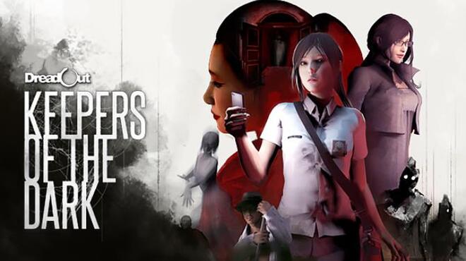 DreadOut: Keepers of The Dark Free Download DreadOut: Keepers of The Dark Free Download