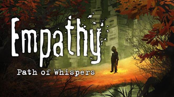 Empathy: Path of Whispers Free Download Empathy: Path of Whispers Free Download