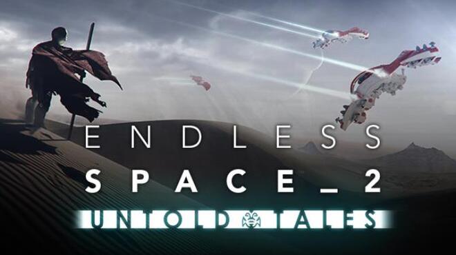 Endless Space® 2 - Untold Tales Free Download Endless Space® 2 - Untold Tales Free Download