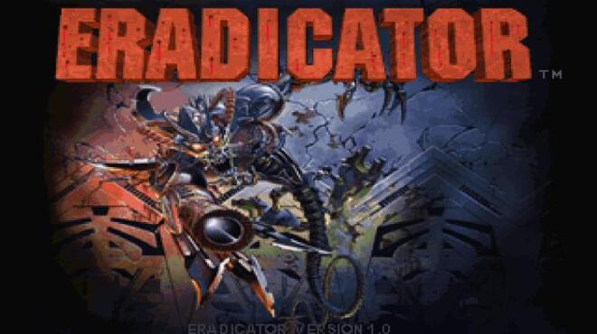 Eradicator Torrent Download Eradicator Torrent Download