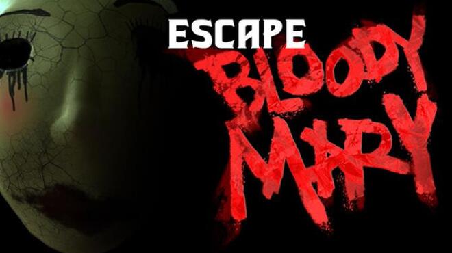 Escape Bloody Mary Free Download Escape Bloody Mary Free Download