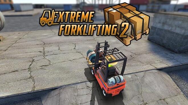 Extreme Forklifting 2 Free Download